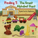 Finding T : The Great Alphabet Hunt - Book