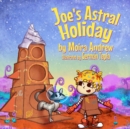 Joe's Astral Holiday - Book