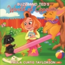 Buzz and Ted's World of Opposites - Book