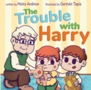 The Trouble With Harry - Book