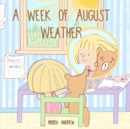 A Week of August Weather - Book
