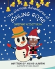 The Glorious Adventures Of Smiling Rose- Christmas Activity Book - Book
