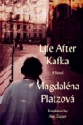 Life After Kafka - Book