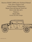 Humvee HMMV M998 series Technical Manual Unit, Direct Support And General Support Maintenance Repair Parts and Special Tools List TM 9-2320-280-24P-1 - Book