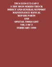 TM 9-2320-272-24P-2 5 Ton M939 Series Truck Direct and General Support Maintenance Manual Repair Parts and Special Tools List Vol 2 of 2 February 1999 - Book