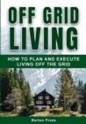 Off Grid Living - Book