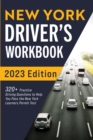 New York Driver's Workbook : 320+ Practice Driving Questions to Help You Pass the New York Learner's Permit Test - Book