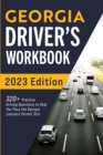 Georgia Driver's Workbook : 320+ Practice Driving Questions to Help You Pass the Georgia Learner's Permit Test - Book