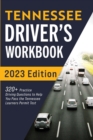 Tennessee Driver's Workbook : 320+ Practice Driving Questions to Help You Pass the Tennessee Learner's Permit Test - Book