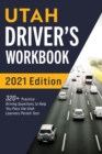 Utah Driver's Workbook : 320+ Practice Driving Questions to Help You Pass the Utah Learner's Permit Test - Book