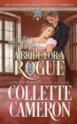 A Bride for a Rogue : A Second Chance Redeemable Rogue and Wallflower Regency Romance - Book
