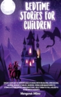 Bedtime Stories for Children : Short Fantasy and Adventures Stories with Dragons, Dinosaurs, Aliens, Aesop's Fables, Queens, Kings and Magicians to Stimulate Children's Imaginations, Help Them to Fall - Book