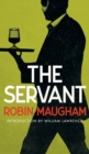 The Servant (Valancourt 20th Century Classics) - Book
