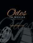 Odes to Movies : A Collection of Short Stories - Book