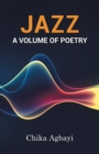 Jazz : A Volume of Poetry - Book