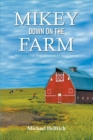 Mikey Down on the Farm - Book