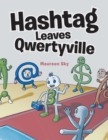 Hashtag Leaves Qwertyville - eBook