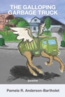 The Galloping Garbage Truck - Book