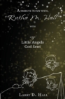 A Tribute to My Wife, "Rutha M. Hall" with "3" Little Angels God Sent - Book