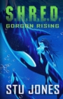 S.H.R.E.D. : Gorgon Rising - Book
