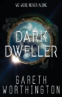 Dark Dweller - Book
