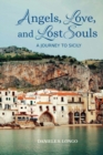 Angels, Love and Lost Souls : A Journey to Sicily - Book