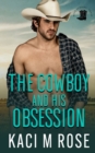 The Cowboy and His Obsession - Book