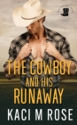 The Cowboy and His Runaway - Book