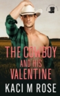 The Cowboy and His Valentine - Book