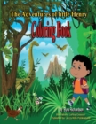 The Adventures of Little Henry Coloring Book - Book