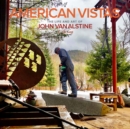American Vistas : The Life and Art of John Van Alstine - Book