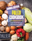 Paleo Cookbook Dinner Edition : Paleo Dinner Recipes with Easy Instructions - Book