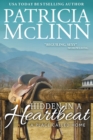 Hidden in a Heartbeat : A Place Called Home, Book 3 - Book