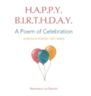 Happy Birthday : A Poem of Celebration - Book