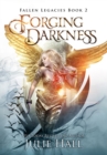 Forging Darkness - Book