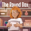 The Round Box - Book