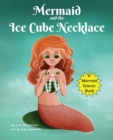 The Mermaid and the Ice Cube Necklace - Book