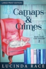 Catnaps & Crimes Large Print : A Paranormal Witch Cozy Mystery - Book