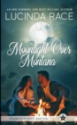 Moonlight Over Montana - Book