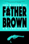 The Wisdom of Father Brown (Warbler Classics) - eBook
