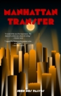 Manhattan Transfer (Warbler Classics) - Book