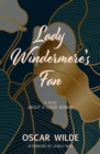 Lady Windermere's Fan (Warbler Classics) - eBook