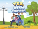 Yes, We Are Together! - Book