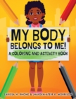 My Body Belongs To Me! - Book