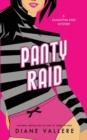 Panty Raid : A Samantha Kidd Mystery - Book