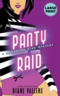 Panty Raid (Large Print Edition) : A Samantha Kidd Mystery - Book