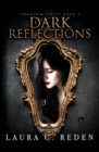 Dark Reflections - Book