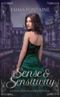 Sense & Sensitivity : A Once Upon Academy Novella - Book