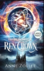 The Awakening of Ren Crown - Large Print Hardback - Book