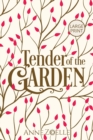 Tender of the Garden - Large Print Paperback - Book